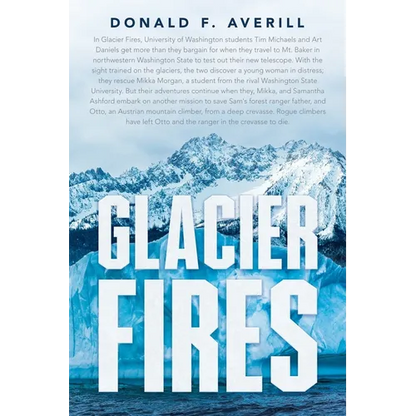 Glacier Fires and Ornaments of Value - Paperback
