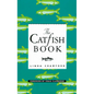 The Catfish Book - Paperback