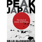 Peak Japan: The End of Great Ambitions - Hardcover