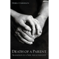 Death of a Parent: Transition to a New Adult Identity - Hardcover