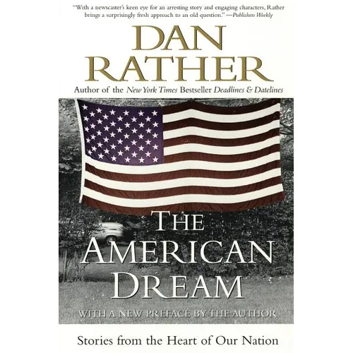 The American Dream: Stories from the Heart of Our Nation - Paperback