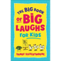 Big Book of Big Laughs for Kids - Hardcover