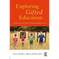 Exploring Gifted Education: Australian and New Zealand Perspectives - Paperback