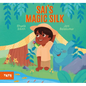 Sai's Magic Silk: A Picture Book - Hardcover