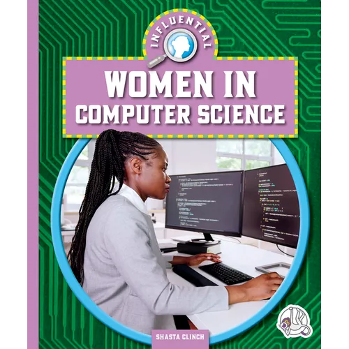 Influential Women in Computer Science - Library Binding