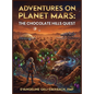 Adventures on Planet Mars: The Chocolate Hills Quest - Hardcover