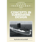 Concepts in Submarine Design - Paperback
