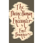 The Divine-Human Encounter - Hardcover