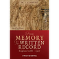 From Memory to Written Record: England 1066 - 1307 - Paperback