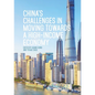 China's Challenges in Moving towards a High-income Economy - Paperback