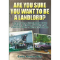 Are You Sure You Want to Be a Landlord? - Paperback