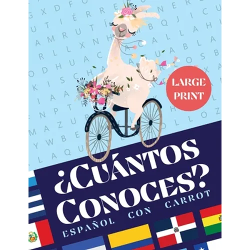 Sopa de Letras en Español Para Adultos (Letra Grande): ¿Cuántos Conoces? Spanish Word Search for Adults Large Print - Paperback