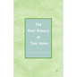 The Real History of Tom Jones - Paperback