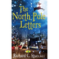 The North Pole Letters - Hardcover