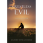 A Restless Evil: Dental Danger - Paperback