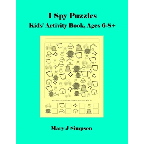 I Spy Puzzles: Kids' Activity Book, Ages 6-8+ - Paperback