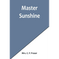Master Sunshine - Paperback