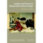 Gender and Poverty in Nineteenth-Century Europe - Paperback