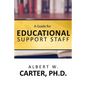 A Guide for Educational Support Staff - Paperback