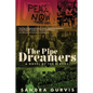 The Pipe Dreamers: A Novel of the Sixties - Paperback