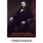 Charles Spurgeon Sermons: A Collection of 4 Classic Sermons - Paperback
