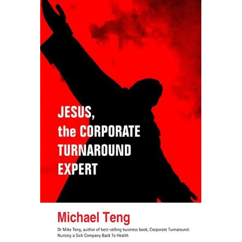 Jesus, the corporate turnaround expert - Paperback