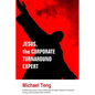Jesus, the corporate turnaround expert - Paperback