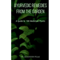 Ayurvedic Remedies from The Garden - Paperback
