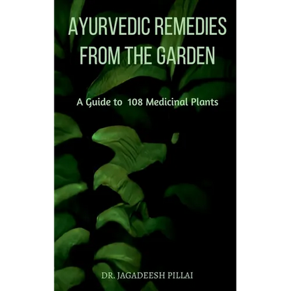 Ayurvedic Remedies from The Garden - Paperback