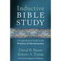 Inductive Bible Study: A Comprehensive Guide to the Practice of Hermeneutics - Paperback