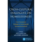 Cross-Cultural Dialogues on Homelessness: From Pretreatment Strategies to Psychologically Informed Environments - Hardcover