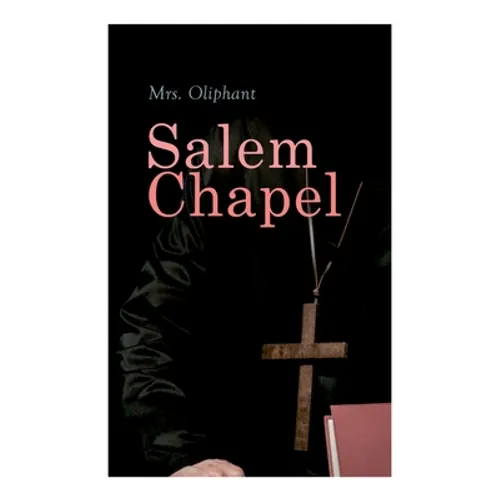 Salem Chapel: Complete Edition (Vol. 1&2) - Paperback