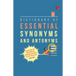 Dictionary of Essential Synonyms and Antonyms - Paperback
