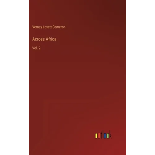 Across Africa: Vol. 2 - Hardcover