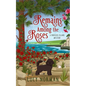 Remains Among the Roses: A Hibiscus Island Mystery - Paperback