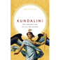 Kundalini: The Sacred Fire of All Religions - Paperback