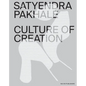 Satyendra Pakhalé Culture of Creation - Hardcover