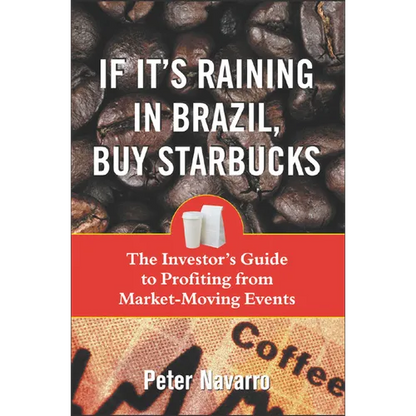 If It's Raining in Brazil, Buy Starbucks - Paperback