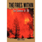 The Fires Within: The Summer of '88 - Paperback