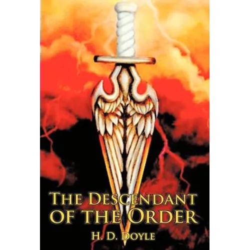 The Descendant of the Order - Hardcover