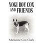 Yogi Boy Cox and Friends - Paperback