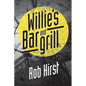 Willie's Bar and Grill - Paperback