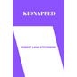 Kidnapped by Robert Louis Stevenson - Paperback