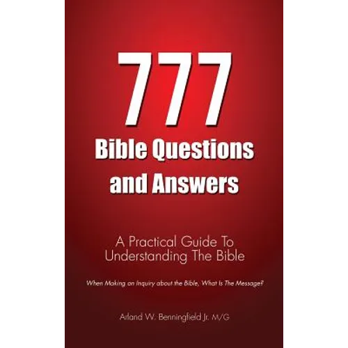 777 Bible Questions and Answers - Hardcover