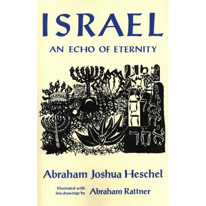 Israel: An Echo of Eternity - Paperback
