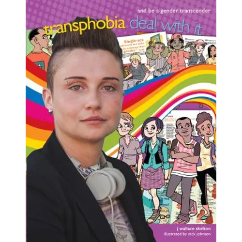 Transphobia: Deal with It and Be a Gender Transcender - Library Binding