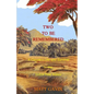 Two To Be Remembered: A Couple's Life and Survival in the Dutch East Indies - Paperback