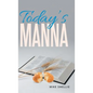 Today's Manna - Hardcover