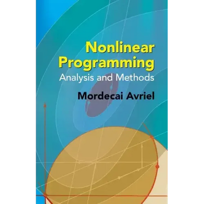 Nonlinear Programming: Analysis and Methods - Paperback