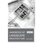 Handbook of Landscape Architecture: Volume III - Hardcover